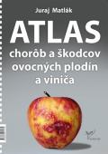 ATLAS CHOROB A ŠKODCOV - Ovocnín a viniča